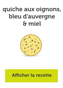Quiche aux oignons, bleu d'auvergne & miel