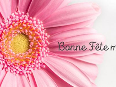 Bonne Fête Maman
